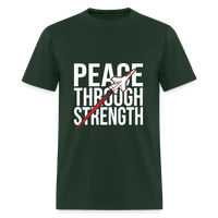 Peace Through Strength | Short Sleeve T-Shirt - forest green