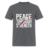 Peace Through Strength | Short Sleeve T-Shirt - charcoal