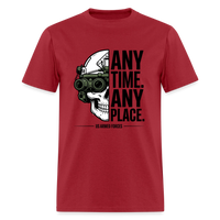 Any Time. Any Place. | Short Sleeve T-Shirt - dark red