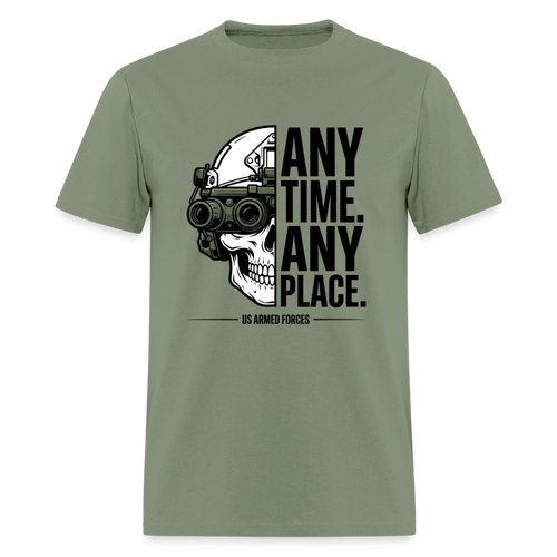 Any Time. Any Place. | Short Sleeve T-Shirt - military green