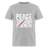 Peace Through Strength | Short Sleeve T-Shirt - heather gray